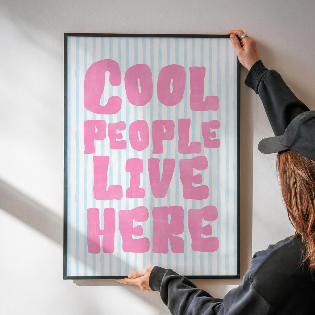 Cool People Live Here Print -  Retro Aesthetic Prints, Decor Girly Modern Wall Art, Trendy Quote Print [Digital Download]